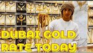 Gold Rate In Dubai Today 🇦🇪 | UAE Gold Price | Dubai Gold Market
