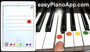 How to Play Piano with Easy Piano App for iPhone and iPad - Learn the FUN way!