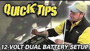 12-Volt Dual Battery Setup | Pete's RV Quick Tips (CC)