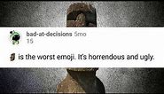 🗿 is the worst emoji