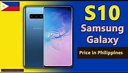 Samsung Galaxy S10 price in Philippines | Samsung S10 specifications, price in Philippines