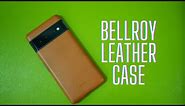 Bellroy Leather Case for Pixel 6 Pro: Worth It?