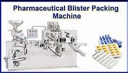 Blister Packing Machine, Pharmaceutical Blistering Machine