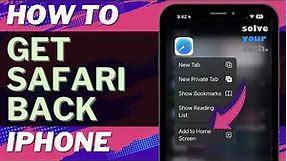 iOS 17: How to Get Safari Back on iPhone Home Screen