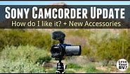 Sony FDR-AX53 Camcorder - Review Update and Accessories
