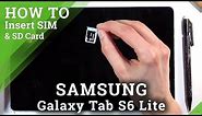 Locate SIM & SD Card Slots in Samsung Galaxy Tab S6 Lite - Insert SIM & SD Card