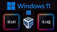 How to install Windows 11 in Macbook M1/M2 Chip using VirtualBox 2023