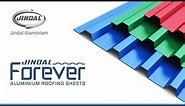 Jindal Aluminium Limited | Jindal Forever Aluminium Roofing Sheets