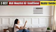 Best Wall Mounted Air Conditioner Heater Combo in 2024 [Updated]