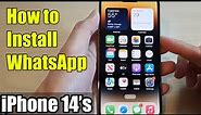 iPhone 14's/14 Pro Max: How to Install WhatsApp App