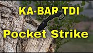 KA-BAR TDI Pocket Strike Review | EDC