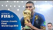 FULL MATCH: France vs. Croatia | 2018 FIFA World Cup Final