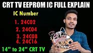 CRT TV EEPROM IC full Explain