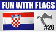 Fun With Flags #26 - Croatia
