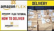 AMAZON FLEX 2021 STEP BY STEP DRIVER TUTORIAL | amazon flex delivery driver, delivery process amazon