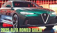 FIRST LOOK | NEW 2025 Alfa Romeo Giulia Official Reveal : Details Interior And Exterior !