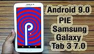 Install Android 9.0 Pie on Samsung Galaxy Tab 3 7.0 (Lineage OS 16) - How to Guide!