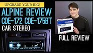 Alpine Full Review CDE-172BT & 175BT Car Stereo. INCREDIBLE Car Audio CD Player Bluetooth Headunit