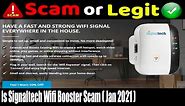 Is Signaltech Wifi Booster Scam {January 2021} Real Product Review - Take a Look Here!