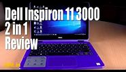 Dell Inspiron 11 3000 series 2-in-1 laptop review - Digit.in