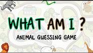 WHAT AM I? Animal Guessing Game | Twinkl USA