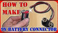 How to make 9 volt battery connector using old batteries
