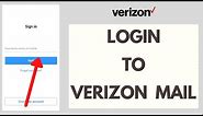 Verizon Mail Login: AOL Mail Login For Verizon Customer (Quick & Easy!)