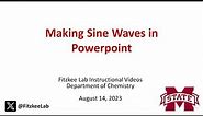 How to Make Sine Waves in Powerpoint