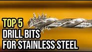Best Drill Bits for Stainless Steel [Top 5 in 2020]