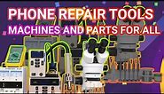 Shop Online, Mobile Phone Repair Tools, Parts and Machines