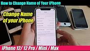 iPhone 12/12 Pro: How to Change Name of Your iPhone