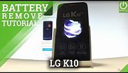 How to Remove Battery in LG K10 (2017) - Force Restart / Soft Reset