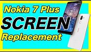 Nokia 7 Plus SCREEN Replacement