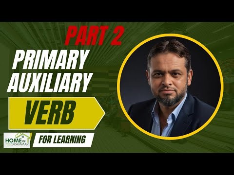MODAL AUXILIARY verbs part 2| primary auxiliary verb and model auxiliary verb | HOME OF GRAMMAR