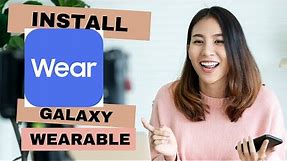 How To Download And Install Galaxy Wearable? Install Galaxy Wearable App on Android
