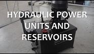Hydraulic Power Units and Reservoirs (Full Lecture)