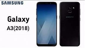 Samsung Galaxy A3 2018 | Samsung Mobile | Full DETIAL | What Mobile