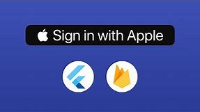 Apple Sign In with Flutter & Firebase Authentication
