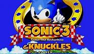 Sonic the Hedgehog 3 and Knuckles [Longplay]