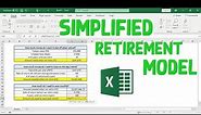 Simplified Retirement Model with Excel