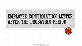 How to Write an Employment Confirmation Letter after Probation