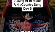 Asking Ai To Make A Hit Country Song | Day 8 🍺🤠 | Ai Generated Music Video