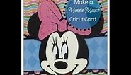 Minnie Mouse Cricut Card