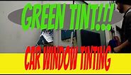 GREEN TINT!!! Car window tint installation | How to tint car windows with glass out