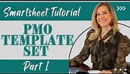 Smartsheet PMO Template Setup - Part 1 - Setup & Customize
