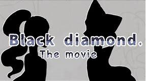 Black Diamond \\ Complete mini movie \\ Steven universe fan series