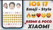 Apply iOS 17 Emoji In REDMI, POCO & XIAOMI Phone's | No Apk ✅ Try It