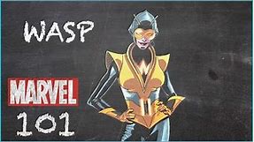 Deadly Things Come in Small Packages - The Wasp - MARVEL 101