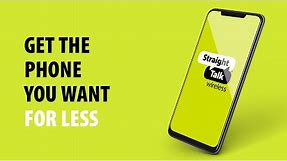 Straight Talk | Get the Phone You Want for Less