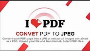 How to Convert PDF file to JPEG | ILOVEPDF